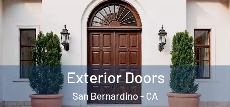 Exterior Doors San Bernardino - CA