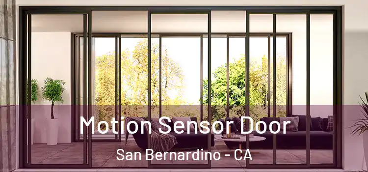 Motion Sensor Door San Bernardino - CA